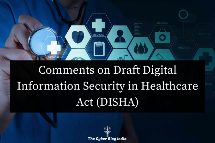 DISHA, Draft Digital Information Security in Healthcare Care