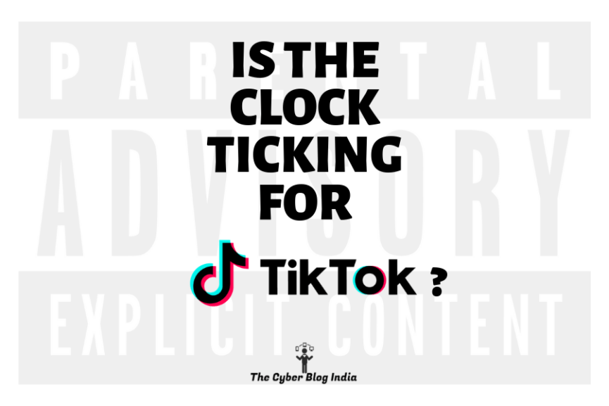 The clock is ticking on TikTok