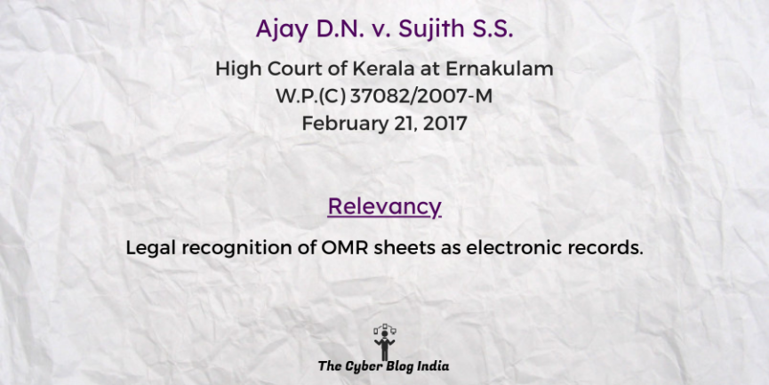 Legal recognition of OMR sheets as electronic records.