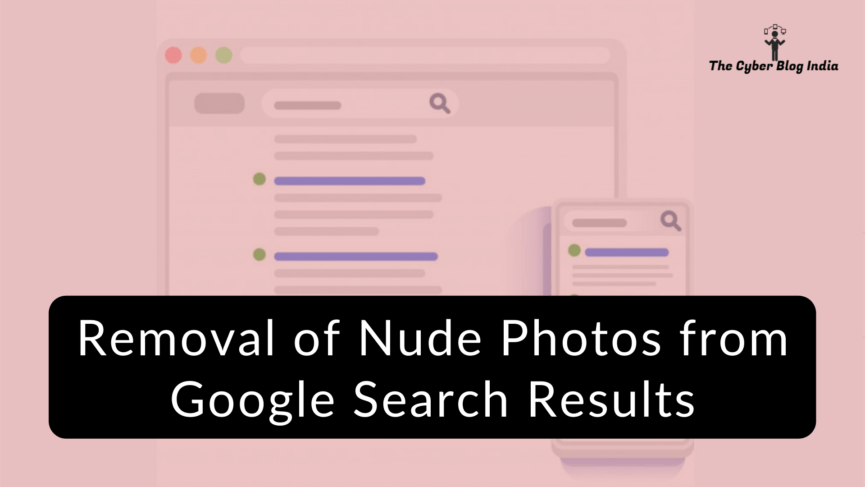 Removal of Nude Photos from Google Search Results