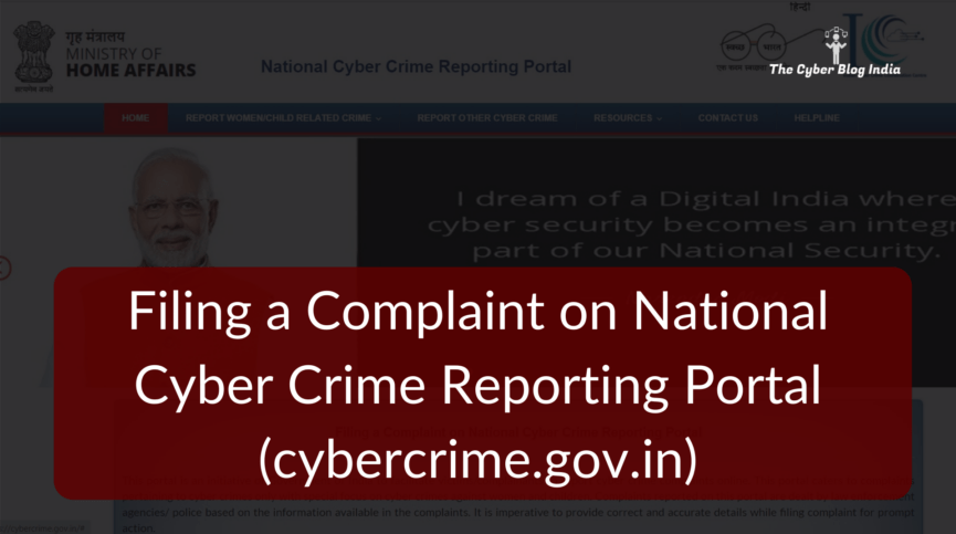 Filing a Complaint on National Cyber Crime Reporting Portal