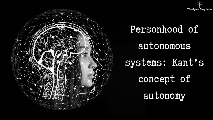 Personhood of autonomous systems_ Kant's concept of autonomy