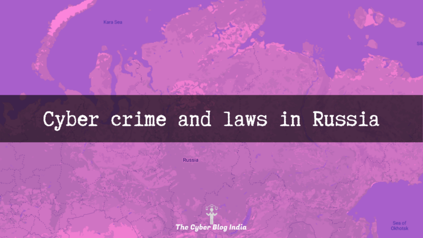 Cyber crime and laws in Russia