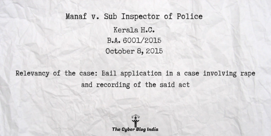 Manaf v. Sub Inspector of Police