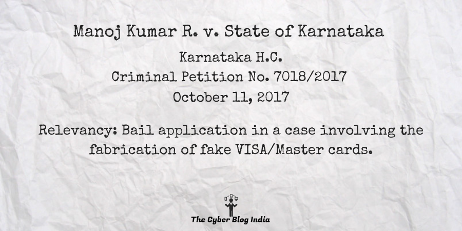 manoj-kumar-r-v-state-of-karnataka-the-cyber-blog-india