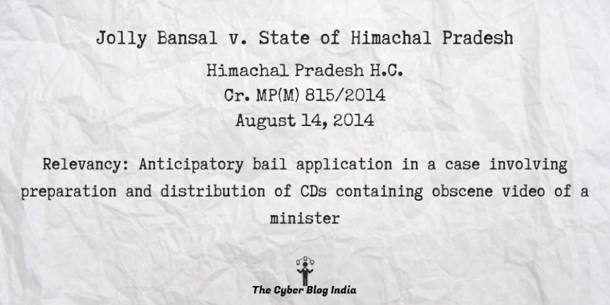 Jolly Bansal v. State of Himachal Pradesh