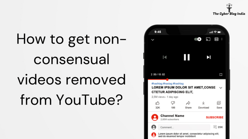 How to get non-consensual videos removed from YouTube