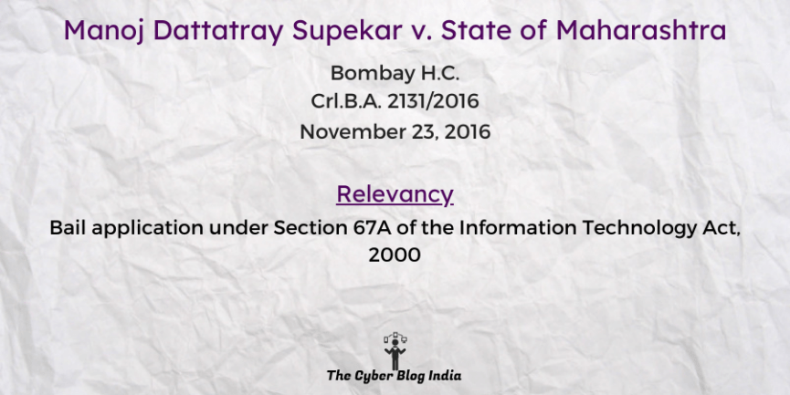 Manoj Dattatray Supekar v. State of Maharashtra