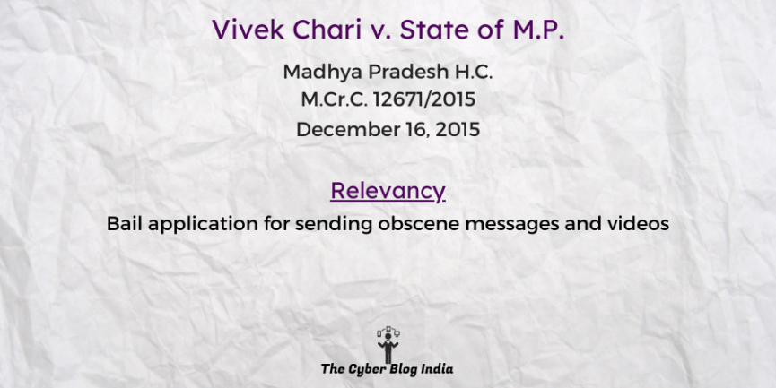 Vivek Chari v. State of M.P.