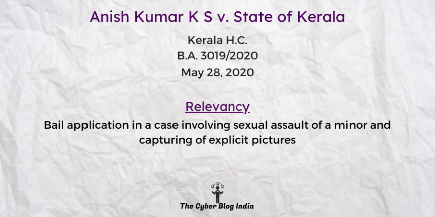 Anish Kumar K S v. State of Kerala