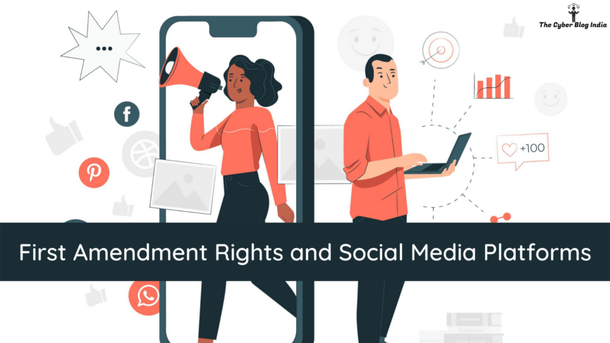 First Amendment Rights and Social Media Platforms