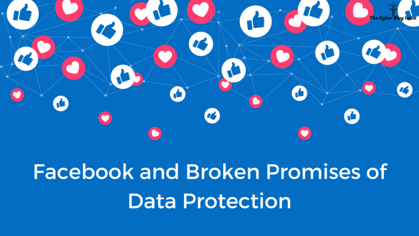 Facebook and Broken Promises of Data Protection