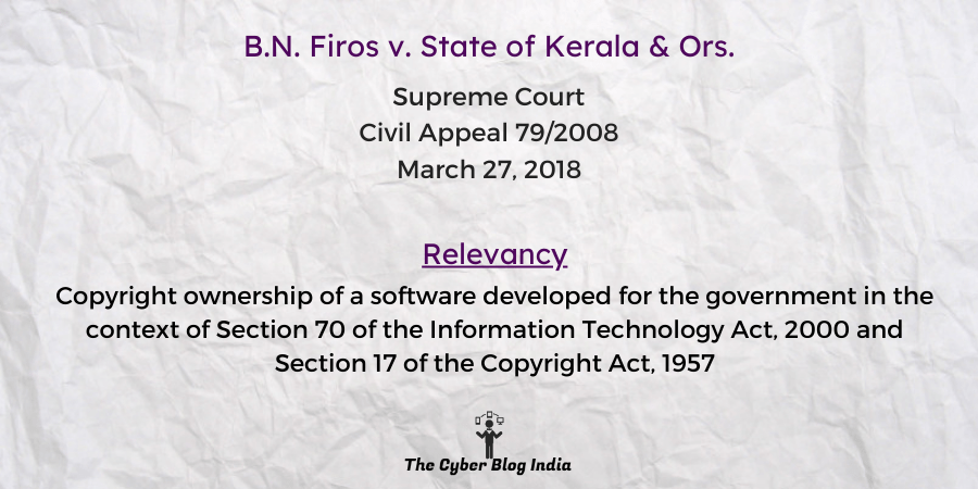 B.N. Firos V. State Of Kerala & Ors. - The Cyber Blog India