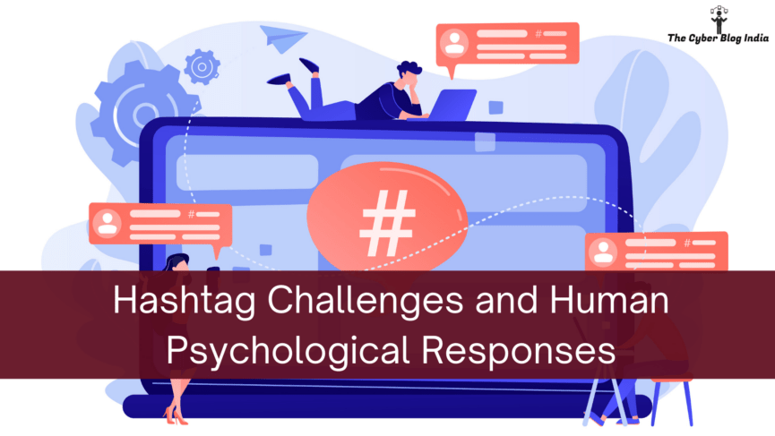 Hashtag Challenges and Human Psychological Responses