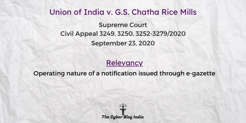 Operating nature of a notification issued through e-gazette