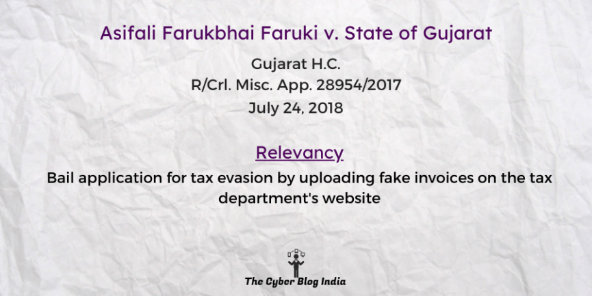 Bail application for tax evasion by uploading fake invoices on the tax department's website