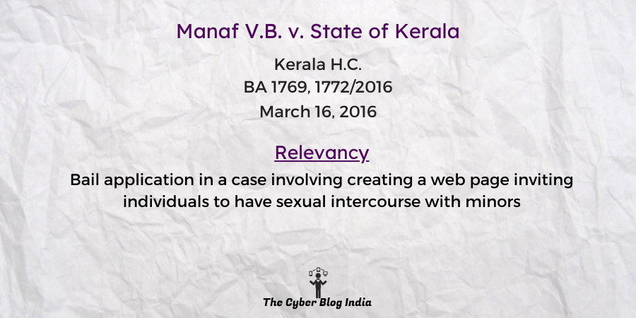 Manaf V.B. V. State Of Kerala - The Cyber Blog India