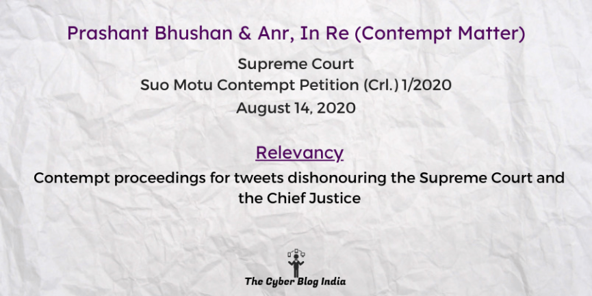 Contempt proceedings for tweets dishonouring the Supreme Court and the Chief Justice