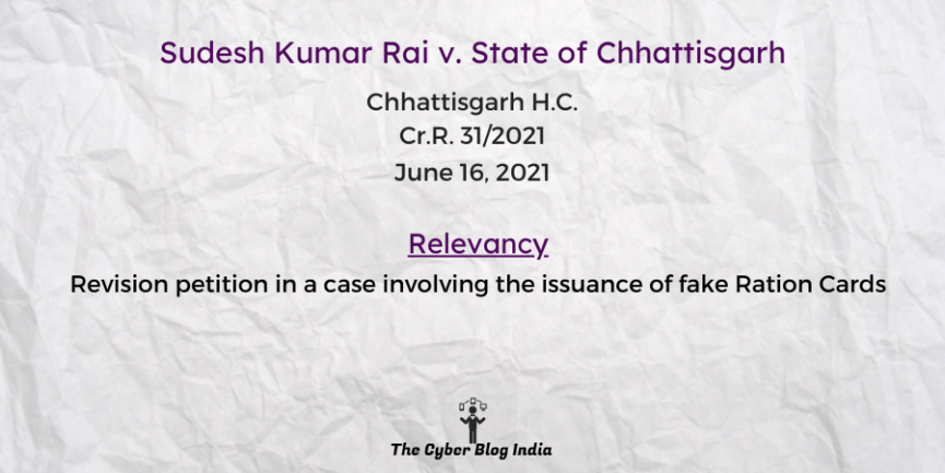 Revision petition in a case involving the issuance of fake Ration Cards