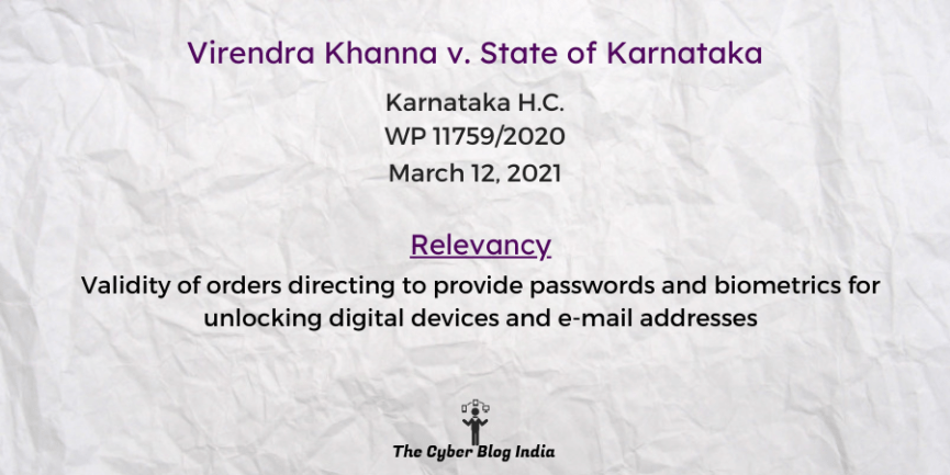 Validity of orders directing to provide passwords and biometrics for unlocking digital devices and e-mail addresses