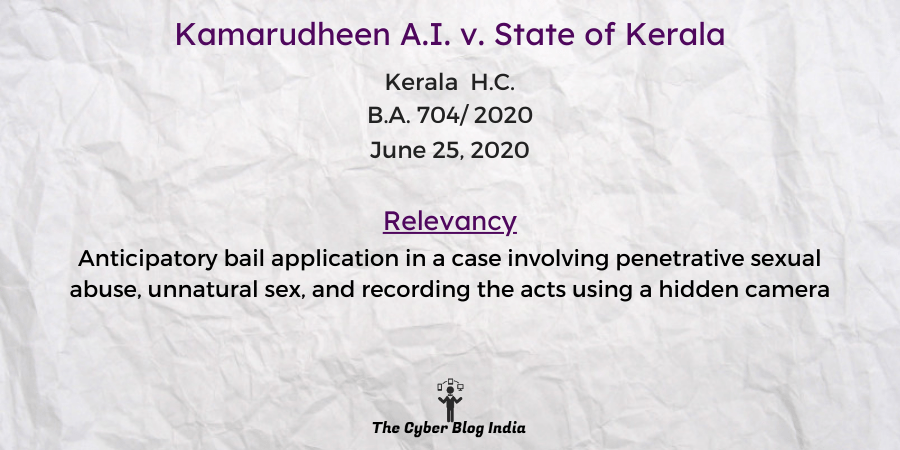 Kamarudheen A.I. V. State Of Kerala - The Cyber Blog India