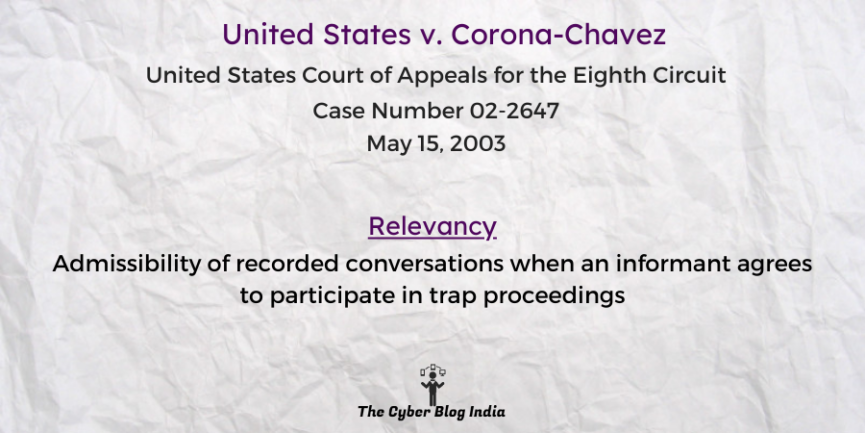 Admissibility of recorded conversations when an informant agrees to participate in trap proceedings