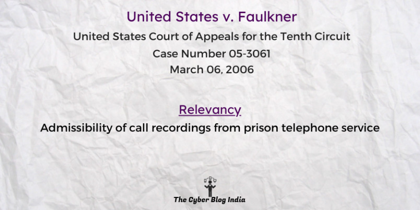 Admissibility of call recordings from prison telephone service