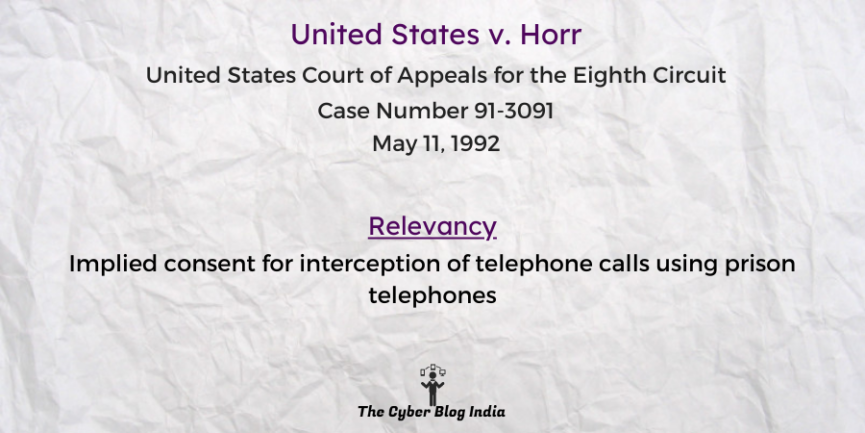 Implied consent for interception of telephone calls using prison telephones