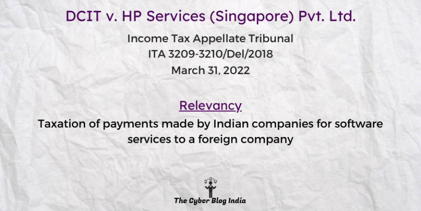 Taxation of payments made by Indian companies for software services to a foreign company