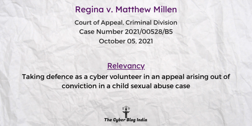 Taking defence as a cyber volunteer in an appeal arising out of conviction in a child sexual abuse case