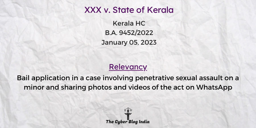 XXX v State of Kerala The Cyber Blog India 