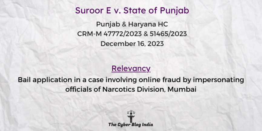 Bail application in a case involving online fraud by impersonating officials of Narcotics Division, Mumbai