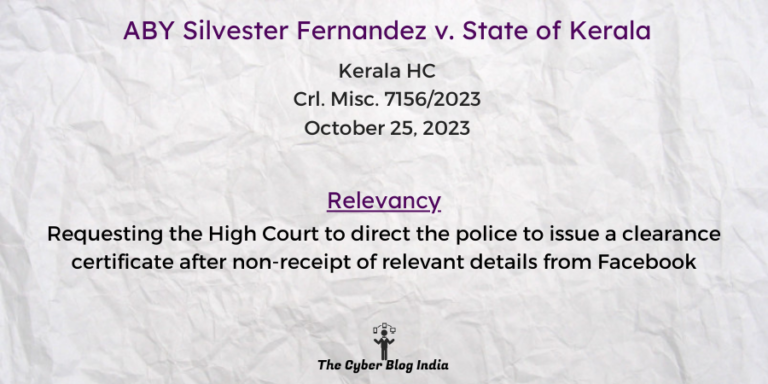 ABY Silvester Fernandez V. State Of Kerala - The Cyber Blog India