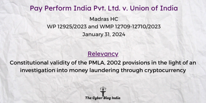 Constitutional validity of the PMLA, 2002 provisions in the light of an investigation into money laundering through cryptocurrency