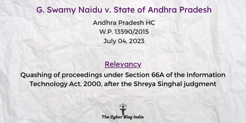 Quashing of proceedings under Section 66A of the Information Technology Act, 2000, after the Shreya Singhal judgment