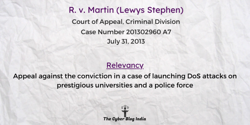 Appeal against the conviction in a case of launching DoS attacks on prestigious universities and a police force