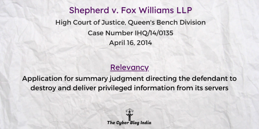 Application for summary judgment directing the defendant to destroy and deliver privileged information from its servers