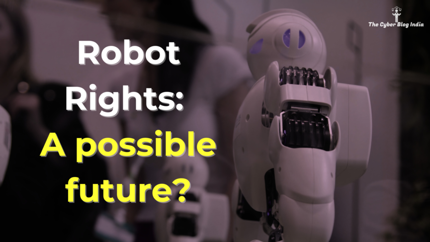 Robot Rights: A possible future?