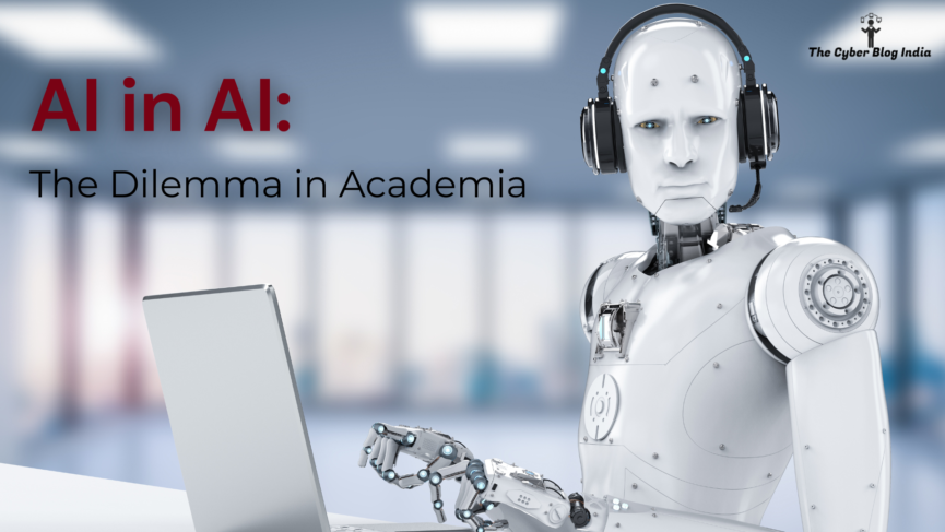 AI in AI: The Dilemma in Academia